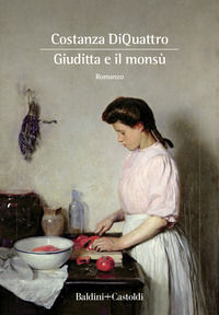 9788893884518 - Giuditta e il Monsù