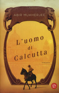 9788893901000 - L'uomo di Calcutta
