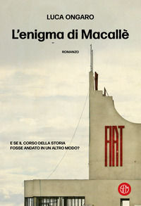 9788893905169 - L'enigma di Macallè