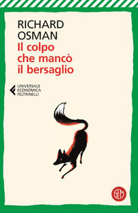 9788893905794 - Il colpo che mancò il bersaglio
