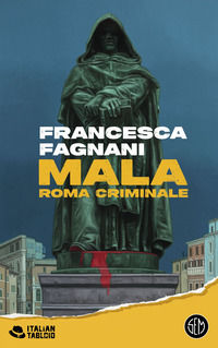 9788893906142 - Mala. Roma criminale