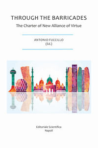9788893918404 - Through the barricades. The Charter of New Alliance of Virtue
