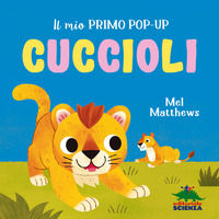 9788893932134 - Cuccioli. Il mio primo pop-up. Ediz. a colori