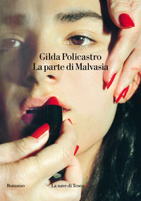 9788893950954 - La parte di Malvasia