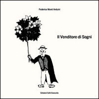 9788894023800 - Il venditore di sogni