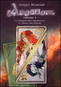 9788894068139 - Il calderone dell'abbondanza-La pietra del destino. Argetlam. Vol. 2