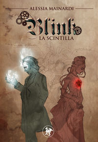 9788894068146 - La scintilla. Blink