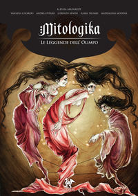 9788894068160 - Le leggende dell'Olimpo. Mitologika. Vol. 3