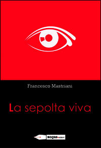 9788894070316 - La sepolta viva
