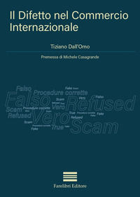 9788894076660 - Il difetto nel commercio internazionale. Manuale pratico per le aziende. Ediz. per la scuola