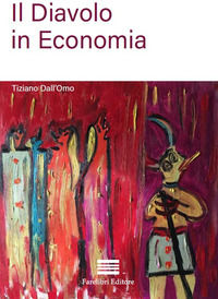 9788894076691 - Il diavolo in economia