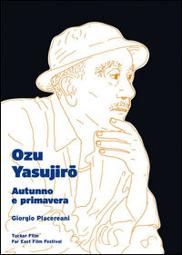 9788894091106 - Ozu Yasujiro. Autunno e primavera