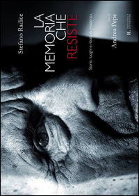 9788894091410 - La memoria che resiste