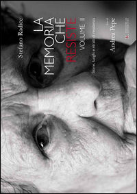 9788894091465 - La memoria che resiste. Vol. 2
