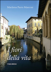 9788894094756 - I fiori della vita