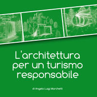 9788894142747 - L'architettura per un turismo responsabile