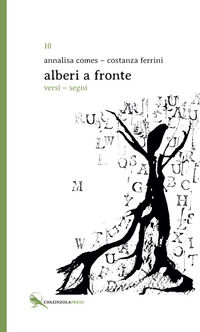9788894175363 - Alberi a fronte. Versi-segni. Testo francese a fronte