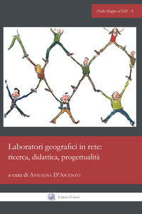 9788894181074 - Laboratori geografici in rete: ricerca, didattica, progettualità. Ediz. italiana e inglese