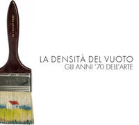 9788894183917 - La densità del vuoto. Gli anni '70 dell'arte