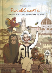 9788894210415 - Paco & Camelia. Il mistero di Venere e altri segreti. Ediz. italiana e inglese