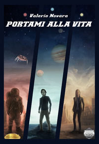 9788894249620 - Portami alla vita