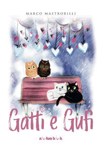 9788894252040 - Gatti e gufi