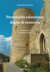 9788894305142 - Personalità salemitane degne di memoria