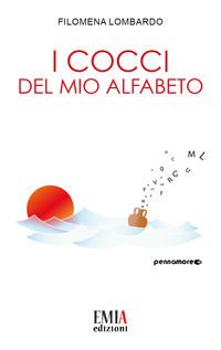 9788894308198 - I cocci del mio alfabeto
