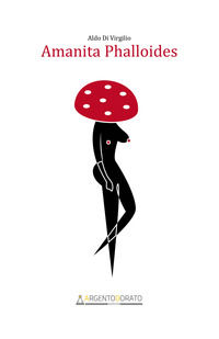 9788894315554 - Amanita phalloides