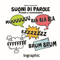 9788894317367 - Suoni di parole. Prassie e onomatopee
