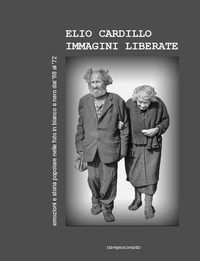 9788894335903 - Immagini liberate. Ediz. illustrata