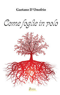 9788894385236 - Come foglie in volo
