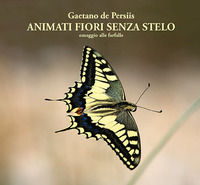 9788894412635 - Animati fiori senza stelo. Omaggio alle farfalle