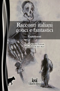 9788894415117 - Esperimenti. Racconti italiani gotici e fantastici
