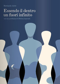9788894455274 - Essendo il dentro un fuori infinito