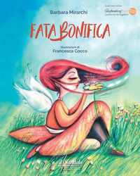 9788894458008 - Fata Bonifica. Ediz. ampliata