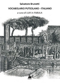 9788894492125 - Vocabolario puteolano-italiano