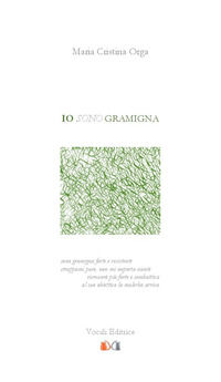 9788894493702 - Io sono gramigna