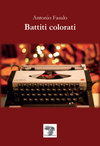 9788894511482 - Battiti colorati