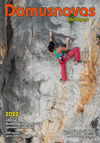 9788894526530 - Domusnovas. Guida alle arrampicate sportive e di più tiri. Ediz. italiana e inglese