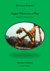 9788894540505 - Sogni d'America e di pop