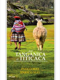 9788894584813 - Dal Tanganica al Titicaca