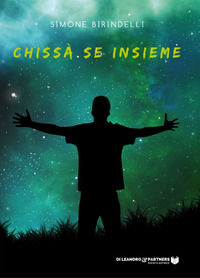 9788894595284 - Chissà se insieme