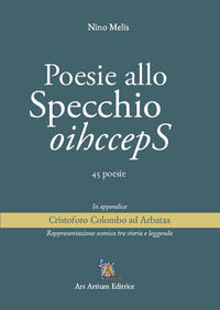 9788894609936 - Poesie allo specchio. 45 poesie
