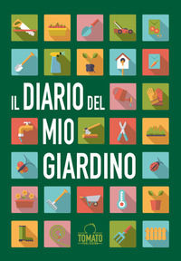9788894631210 - Il diario del mio giardino