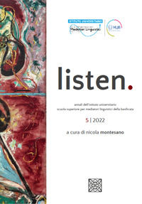9788894647532 - Listen. Annali della Scuola Superiore per Mediatori linguistici della Basilicata (2022). Ediz. multilingue. Vol. 5