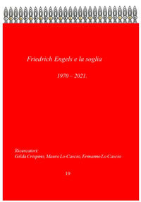 9788894660333 - Friedrich Engels e la soglia. Essere ed avere. Triangolo di base. Ediz. multilingue