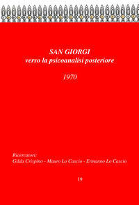 9788894671667 - San Giorgi, verso la psicoanalisi posteriore. 1970 metodo globale
