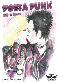 9788894685008 - Poeta punk. 30 e love