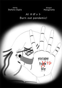 9788894696523 - Burn out pandemic! Escape to life. Ediz. italiana e giapponese